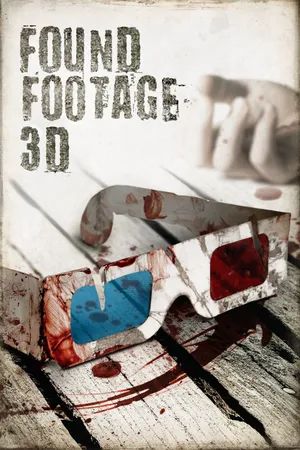 Found footage 3d Found footage 3d